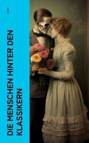 Cover von Die Menschen hinter den Klassikern