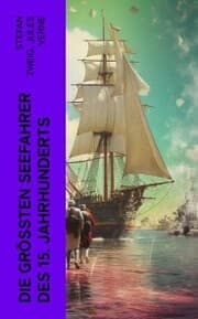 Cover von Die größten Seefahrer des 15. Jahrhunderts