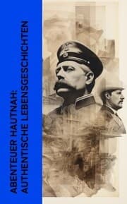 Cover von Abenteuer hautnah: Authentische Lebensgeschichten