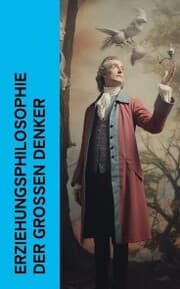 Cover von Erziehungsphilosophie der großen Denker