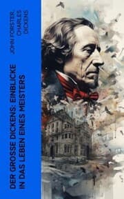Cover von Der große Dickens: Einblicke in das Leben eines Meisters
