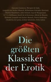 Cover von Die größten Klassiker der Erotik