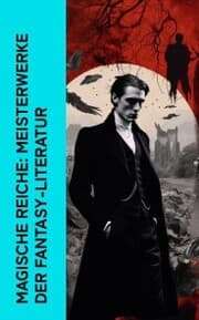Cover von Magische Reiche: Meisterwerke der Fantasy-Literatur