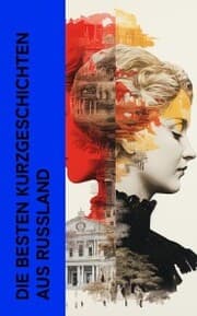 Cover von Die besten Kurzgeschichten aus Russland