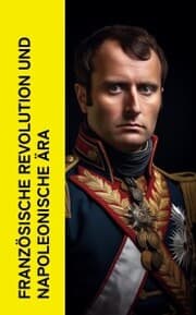 Cover von Französische Revolution und napoleonische Ära
