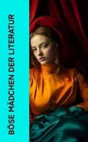 Cover von Böse Mädchen der Literatur