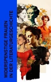 Cover von Widerspenstige Frauen in der Literaturgeschichte