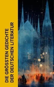 Cover von Die größten Gedichte der deutschen Literatur