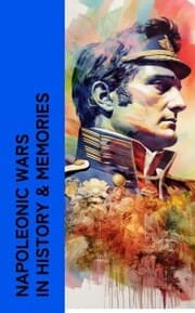 Cover von Napoleonic Wars in History & Memories