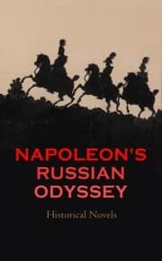 Cover von Napoleon's Russian Odyssey: Historical Novels