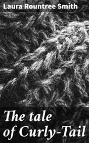 Cover von The tale of Curly-Tail
