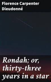 Cover von Rondah; or, thirty-three years in a star