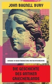 Cover von Die Geschichte des antiken Griechenlands
