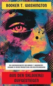 Cover von Aus der Sklaverei aufgestiegen