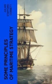Cover von Some Principles of Maritime Strategy
