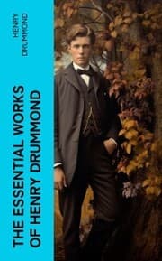 Cover von The Essential Works of Henry Drummond