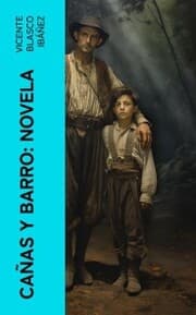 Cover von Cañas y barro: Novela
