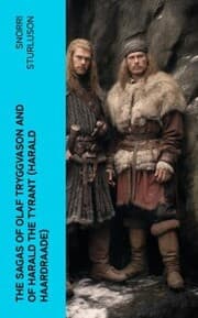 Cover von The Sagas of Olaf Tryggvason and of Harald The Tyrant (Harald Haardraade)