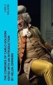 Cover von The Comedies of Carlo Goldoni edited with an introduction by Helen Zimmern