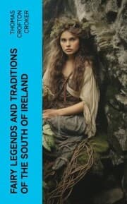 Cover von Fairy Legends and Traditions of the South of Ireland
