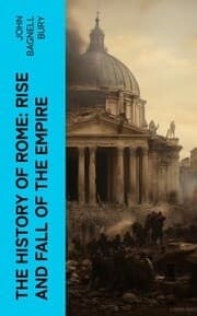 Cover von The History of Rome: Rise and Fall of the Empire