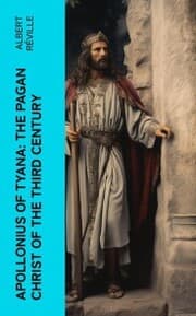 Cover von Apollonius of Tyana: The Pagan Christ of the Third Century
