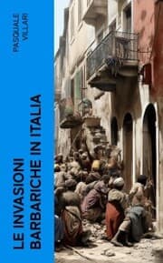 Cover von Le invasioni barbariche in Italia
