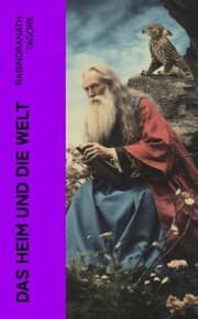 Cover von Das Heim und die Welt