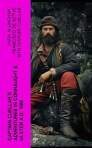 Cover von Captain Cuellar's Adventures in Connaught & Ulster A.D. 1588