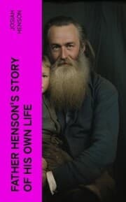 Cover von Father Henson's Story of His Own Life