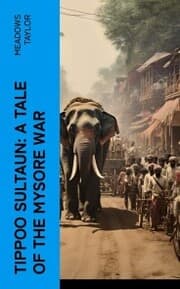 Cover von Tippoo Sultaun: A tale of the Mysore war