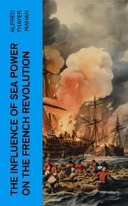 Cover von The Influence of Sea Power on the French Revolution