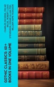 Cover von Gothic Classics: 60+ Books in One Volume