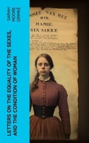 Cover von Letters on the Equality of the Sexes, and the Condition of Woman