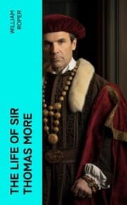 Cover von The Life of Sir Thomas More