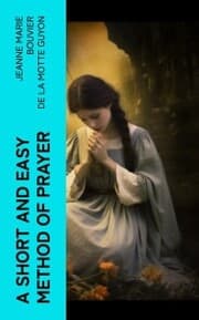 Cover von A Short And Easy Method of Prayer
