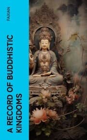 Cover von A Record of Buddhistic Kingdoms