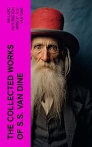 Cover von The Collected Works of S.S. Van Dine