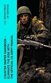 Cover von Counter Sniper Handbook - Eliminate the Risk with the Official US Army Manual