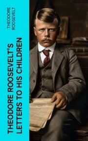 Cover von Theodore Roosevelt's Letters to His Children