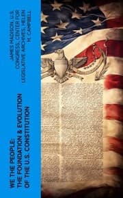 Cover von We the People: The Foundation & Evolution of the U.S. Constitution