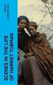 Cover von Scenes in the Life of Harriet Tubman
