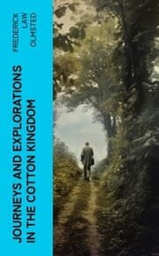 Cover von Journeys and Explorations in the Cotton Kingdom