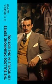Cover von The Bulldog Drummond Series (10 Novels in One Edition)