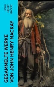 Cover von Gesammelte Werke von John Henry Mackay