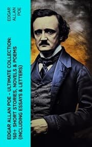 Cover von Edgar Allan Poe - Ultimate Collection: 160+ Short Stories, Novels & Poems (Including Essays & Letters)