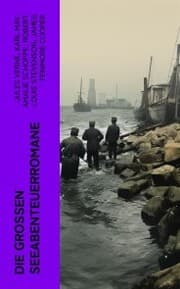 Cover von Die großen Seeabenteuerromane