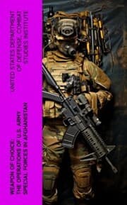 Cover von Weapon of Choice: The Operations of U.S. Army Special Forces in Afghanistan