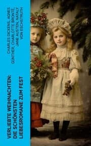 Cover von Verliebte Weihnachten: Die schönsten Liebesromane zum Fest