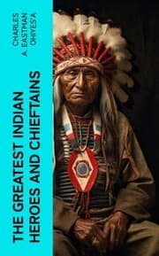 Cover von The Greatest Indian Heroes and Chieftains